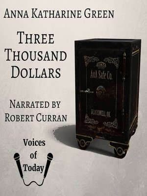 Three Thousand Dollars - Audiobook